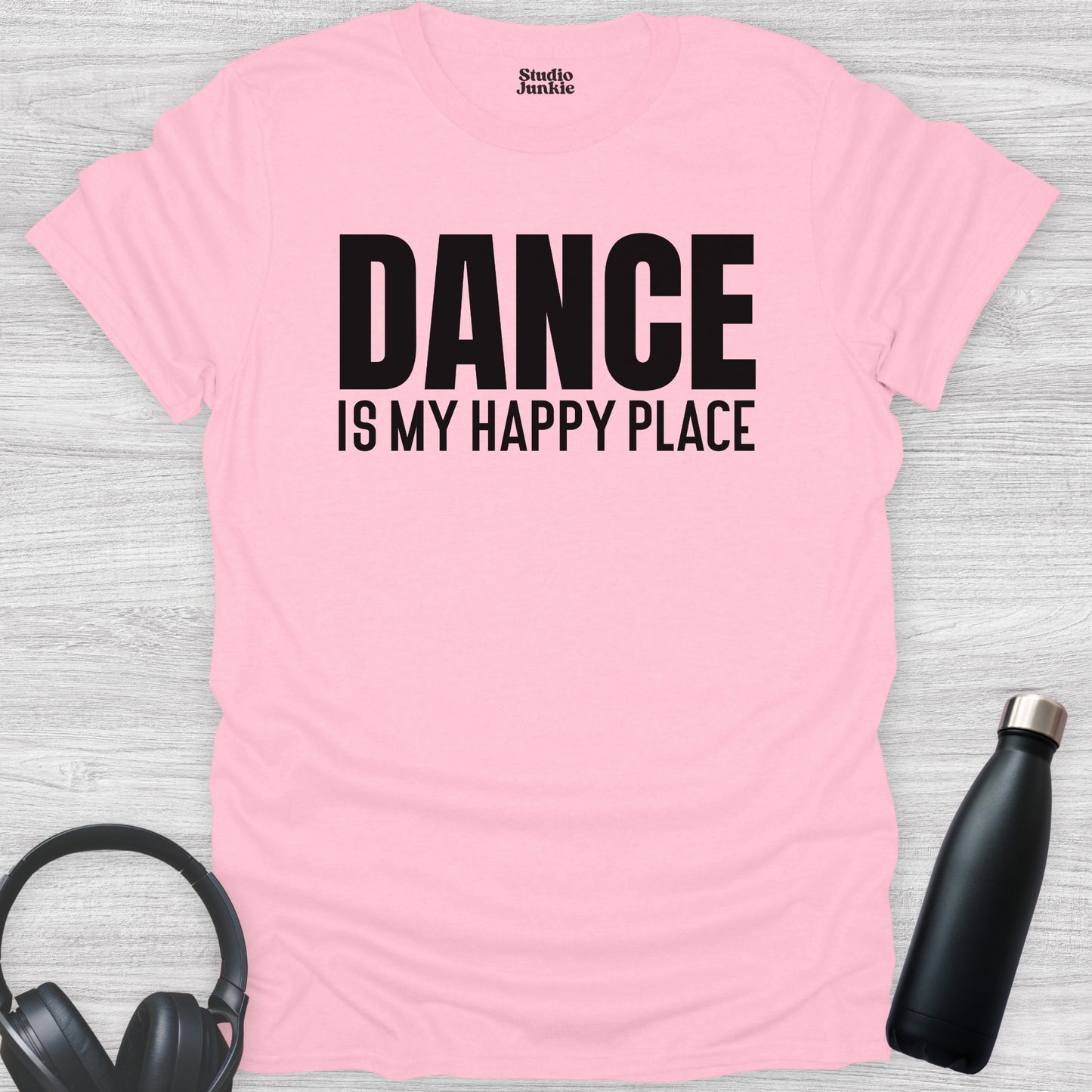Dance is My Happy Place Adult T-Shirt in color Light Pink