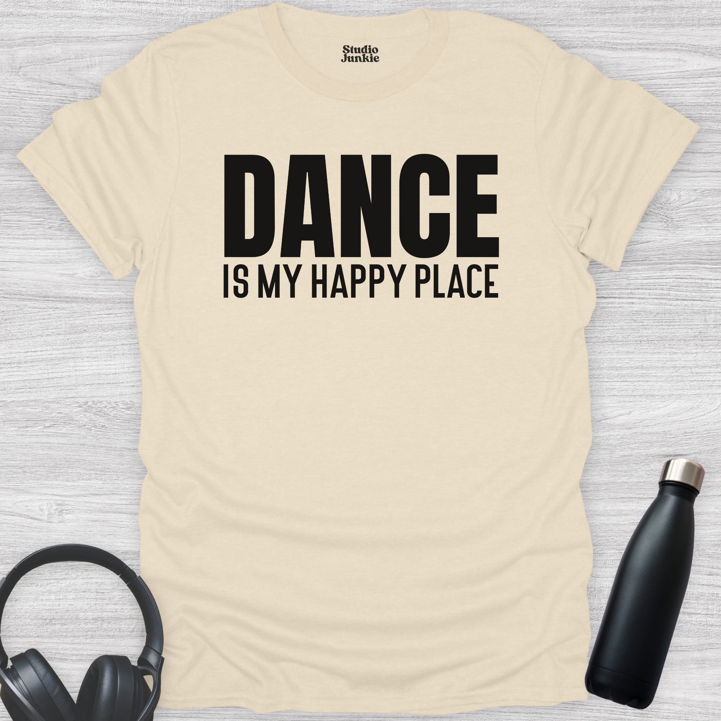 Dance is My Happy Place Adult T-Shirt in color Natural