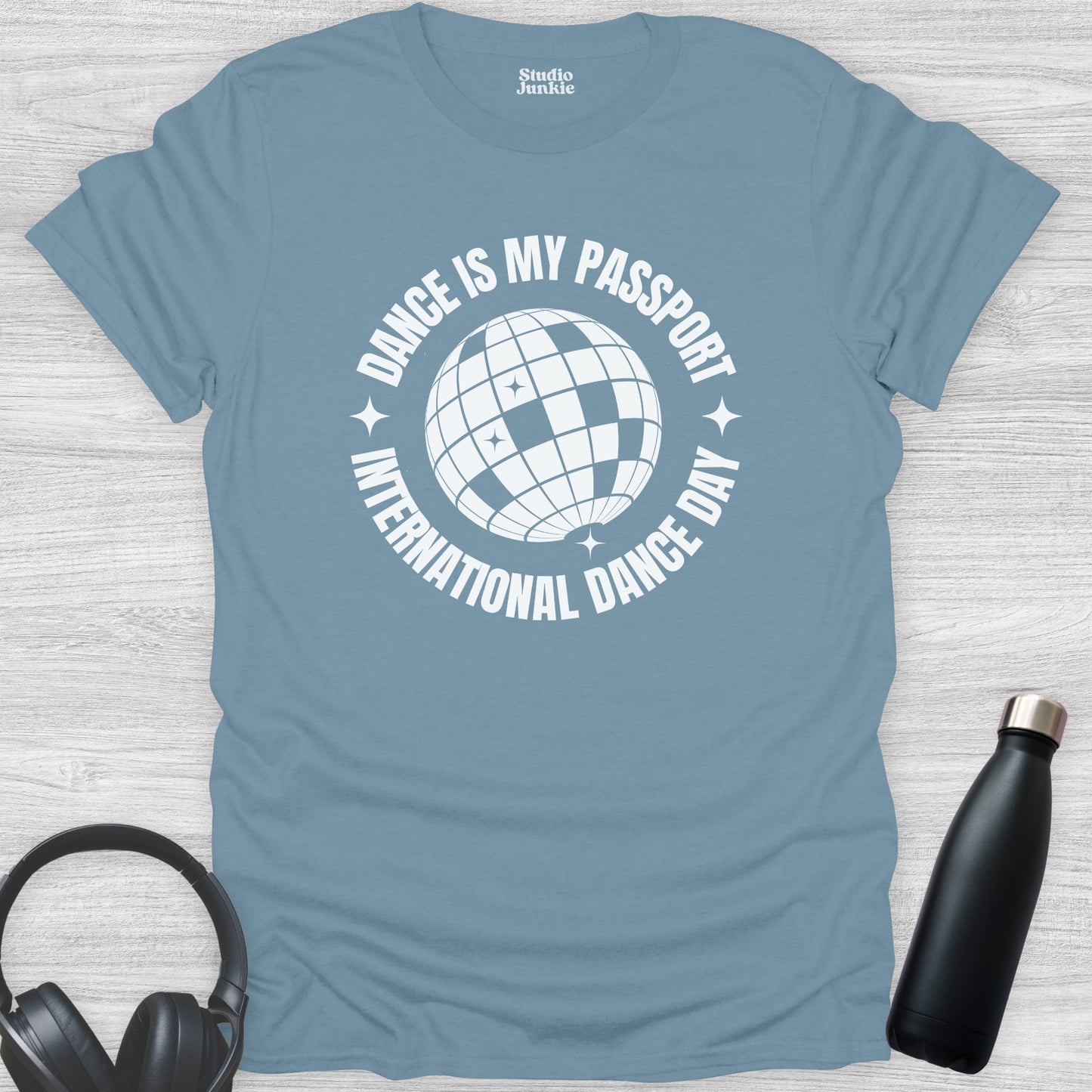 Dance is My Passport - International Dance Day T-Shirt for Adults in color Stone Blue