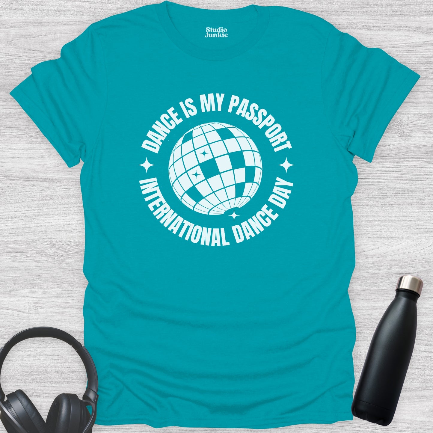 Dance is My Passport - International Dance Day T-Shirt for Adults color Tropical Blue