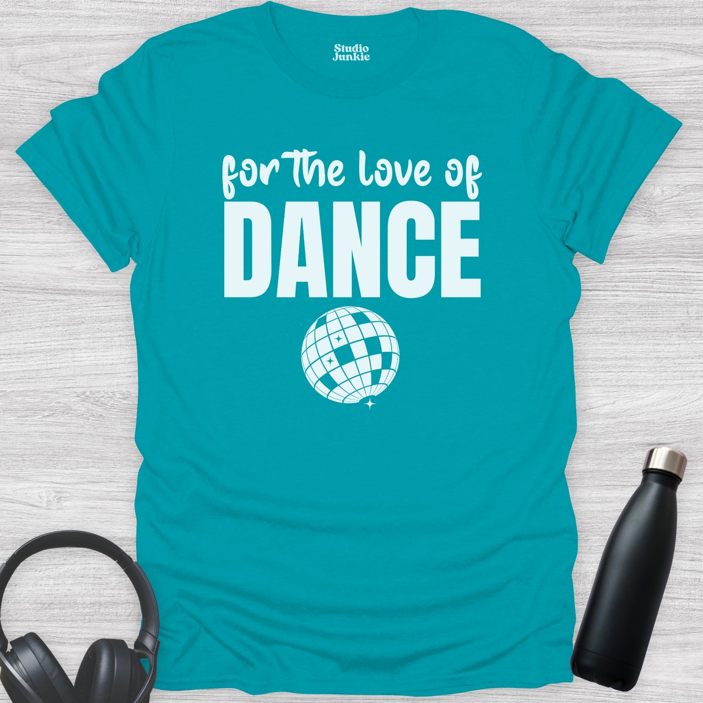 For the Love of Dance Adult T-Shirt in color Tropical Blue