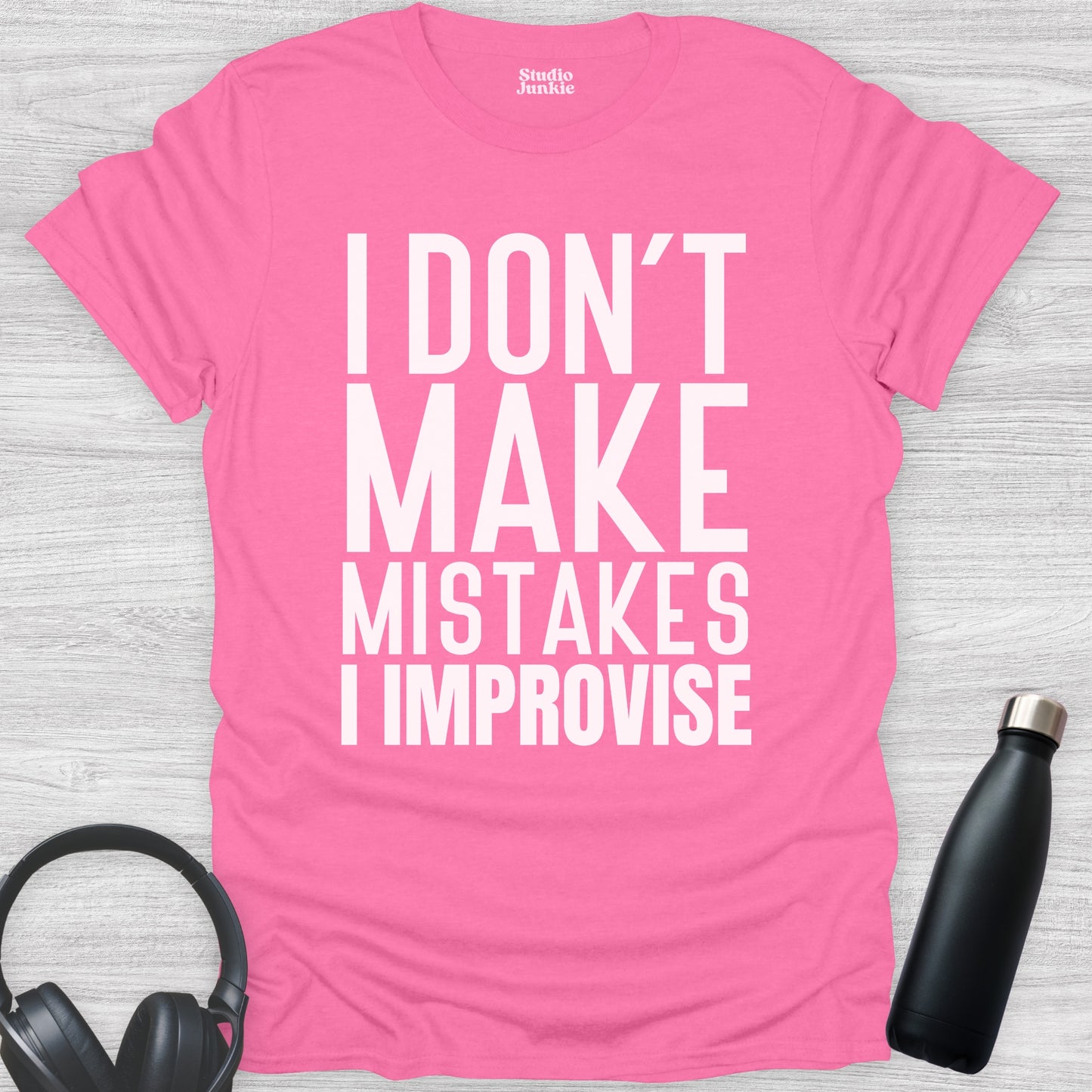 I Don't Make Mistakes I Improvise Adult Dance T-Shirt in color Azalea Pink