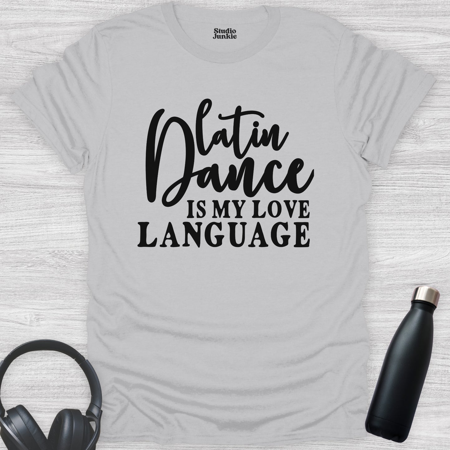 Latin Dance is My Love Language Adult T-Shirt in color Ice Grey
