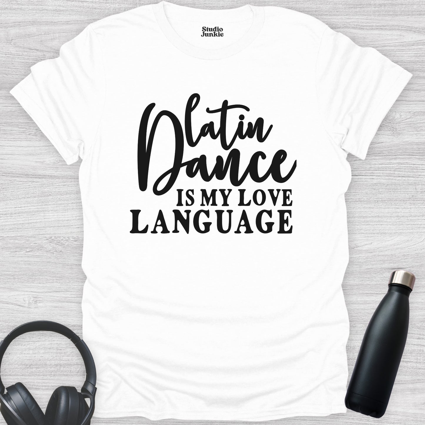 Latin Dance is My Love Language Adult T-Shirt in color White