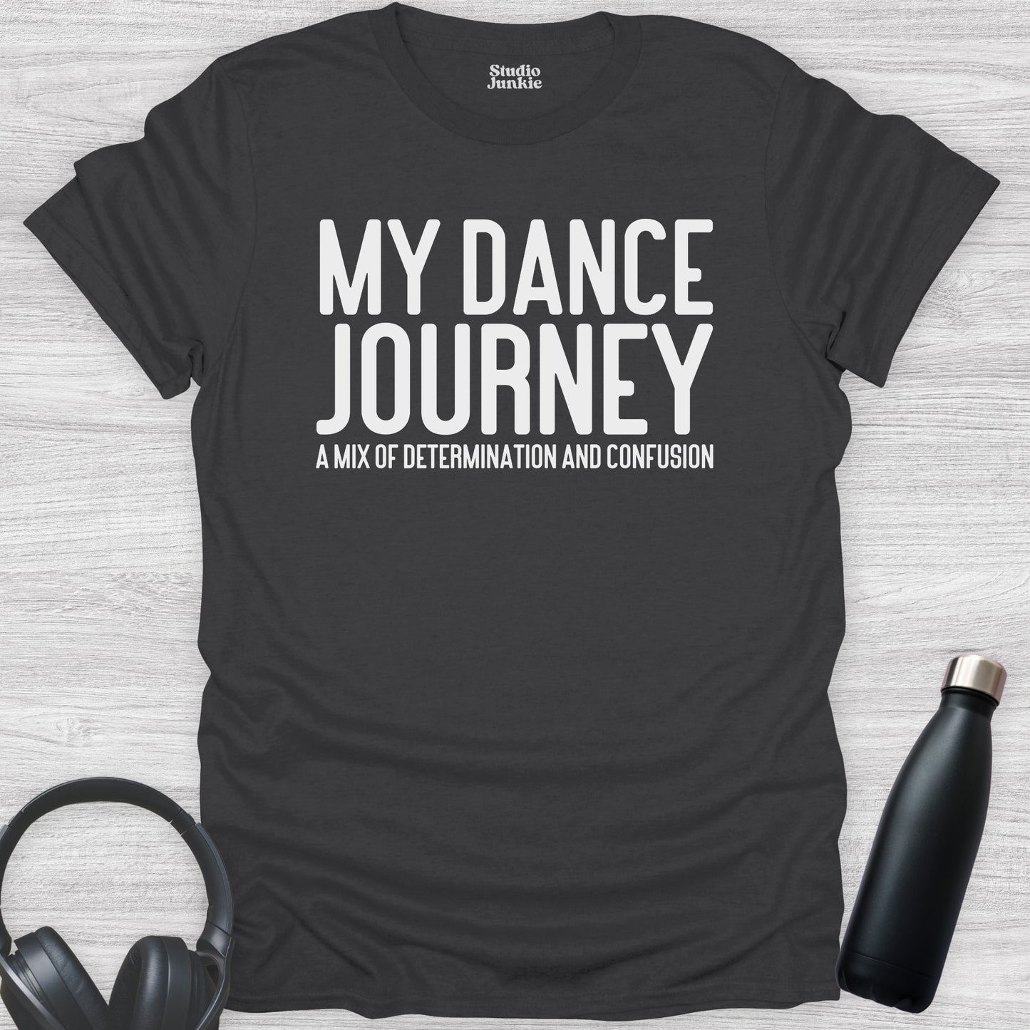 My Dance Journey A Mix of Determination and Confusion Adult T-Shirt in color in color Charcoal